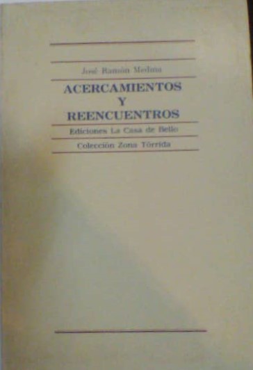 Acercamientos y reencuentros